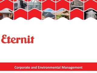 Corporate and Environmental Management
 