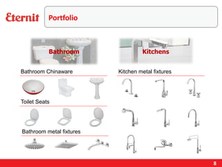 Portfolio
Bathroom
Toilet Seats
Bathroom Chinaware Kitchen metal fixtures
Bathroom metal fixtures
Kitchens
8
 