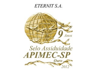 ETERNIT S.A.
 