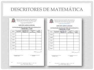 DESCRITORES DE MATEMÁTICA
 