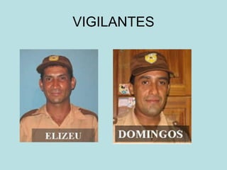VIGILANTES 