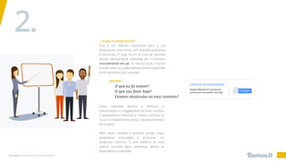 Reuniões: necessárias ou disfuncionais? 15
| O que é o Daily Scrum?
Este é um método importante para a sua
empresa ter uma rotina com reuniões produtivas
e funcionais. O Daily Scrum se trata de reuniões
diárias, normalmente, realizadas em 15 minutos,
normalmente em pé, no mesmo local e horário
e onde todos os colaboradores devem responder
a três questões para a equipe:
Essas respostas ajudam a melhorar a
comunicação e o engajamento do time, a evoluir
o desempenho individual e coletivo, verificar os
riscos e impedimentos para o desenvolvimento
de projetos.
Além disso, também é possível corrigir rotas,
estabelecer prioridades e promover um
progresso contínuo. É uma maneira de você
realizar reuniões ágeis, dinâmicas, alinhar as
expectativas e previsões.
2.
O que eu fiz ontem?
O que vou fazer hoje?
Existem obstáculos no meu caminho?
Leitura recomendada
Scrum e Runrun.it trabalhando
juntos para uma gestão mais ágil
Leia aqui
 