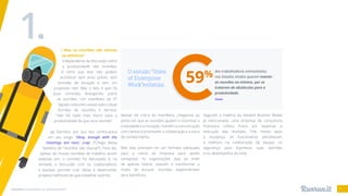 Reuniões: necessárias ou disfuncionais? 8
| Mas as reuniões são tóxicas
ou atóxicas?
Independente da discussão sobre
a produtividade das reuniões,
é certo que elas não podem
acontecer sem aviso prévio, sem
previsão de duração e sem um
propósito real. Mas o fato é que há
duas correntes divergentes sobre
as reuniões. Um manifesto da 37
Signals coloca em xeque todo o atual
formato de reuniões e decreta:
“não há nada mais tóxico para a
produtividade do que uma reunião”.
Jay Garmon, por sua vez, contra-ataca
em seu artigo “Okay, enough with the
‘meetings are toxic’ crap” (“Chega dessa
besteira de ‘reuniões são tóxicas’”). Para ele,
apesar de muitas reuniões de trabalho serem
tediosas sim, o conceito foi deturpado e, na
verdade, a discussão com os colaboradores
e equipes permite criar ideias e desenvolver
projetos melhores do que trabalhar sozinho.
Apesar da crítica do manifesto, chegamos ao
ponto em que as reuniões ajudam a incentivar a
criatividade e a inovação, mantêm a comunicação
com clareza e promovem a colaboração e a troca
de conhecimento.
Mas elas precisam ter um formato adequado
para a rotina da empresa para serem
vantajosas. As organizações que, ao invés
de apenas tolerar, passam a transformar o
modo de encarar reuniões experimentam
seus benefícios.
1.
Segundo a matéria da Harvard Business Review
já mencionada, uma empresa de consultoria
financeira colheu frutos por repensar a
execução das reuniões. Três meses após
a mudança, os funcionários perceberam
a melhora na colaboração da equipe, na
segurança para expressar suas opiniões
e no desempenho do time.
O estudo “State
of Enterprise
Work”enfatiza:
59%
dos trabalhadores entrevistados
nos Estados Unidos querem manter
as reuniões no mínimo, por se
tratarem de obstáculos para a
produtividade.
Fonte
 