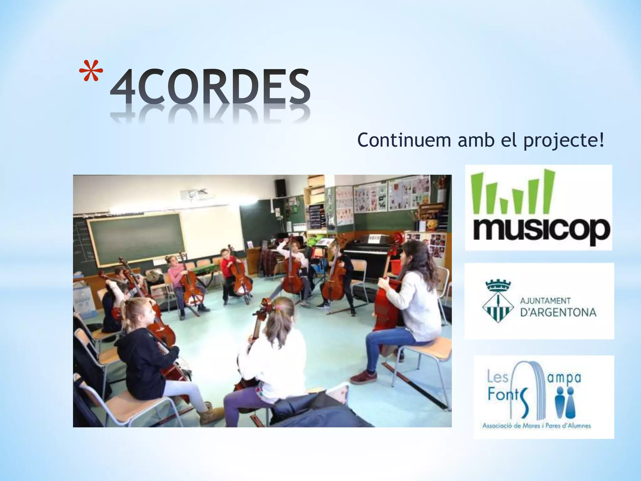 Continuem amb el projecte!
*
 