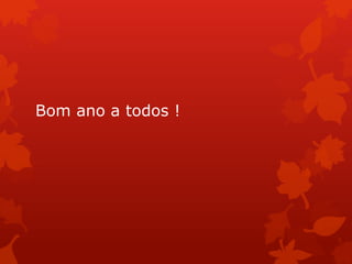 Bom ano a todos !
 