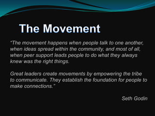 The MovementWhat  does it take to Lead? Do you consider yourselves Leaders?Skill and attitude, not authority.Passion and imagination