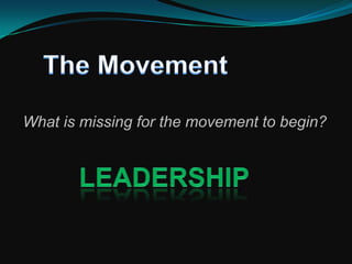 The MovementWhat stands in our way?fear