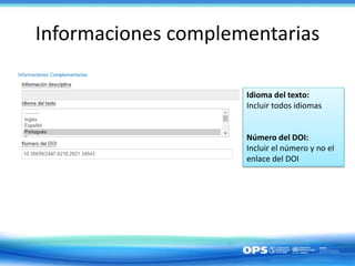 Informaciones complementarias
Idioma del texto:
Incluir todos idiomas
Número del DOI:
Incluir el número y no el
enlace del DOI
 