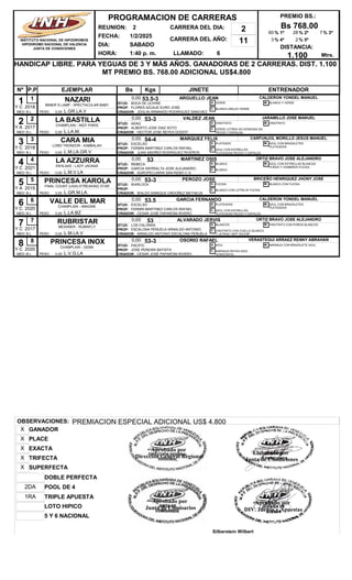REUNION: 2
FECHA: 1/2/2025
DIA: SABADO
CARRERA DEL AÑO: 11
HORA: 1:40 p. m. LLAMADO: 6
HANDICAP LIBRE. PARA YEGUAS DE 3 Y ...