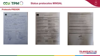 Status protocolos MINSAL
Protocolo PREXOR
 