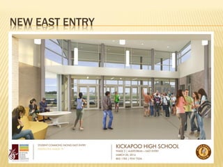 NEW EAST ENTRY
 