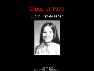 Class of 1970 Judith Fritz-Glasner 