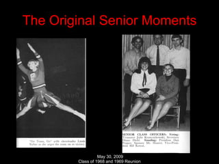 The Original Senior Moments 