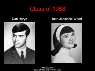 Class of 1968 Dan Horyn  Beth Jablonski-Wood 