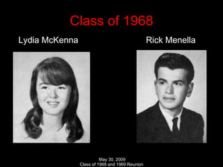 Class of 1968 Lydia McKenna  Rick Menella 