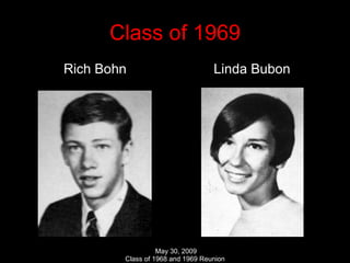 Class of 1969 Rich Bohn  Linda Bubon 