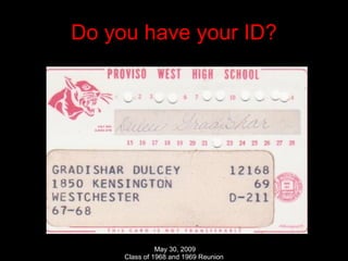 Do you have your ID? 