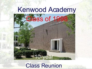 Kenwood Academy Class of 1998 10-year Class Reunion 
