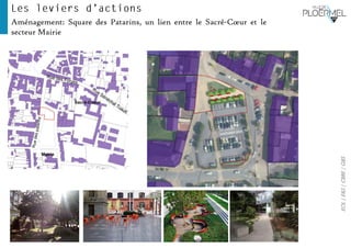 EOL|E&S|CBRE|GBS
Aménagement: Square des Patarins, un lien entre le Sacré-Cœur et le
secteur Mairie
Sacré-Coeur
Mairie
 