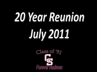 20 Year Reunion July 2011 