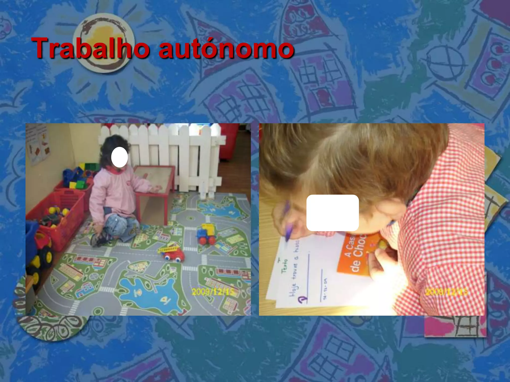Trabalho autónomo
 