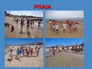 PRAIA
 