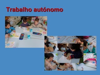 Trabalho autónomo
 