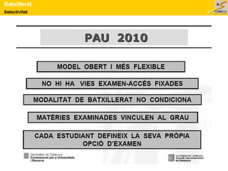 Batxillerat 
Selectivitat 
 