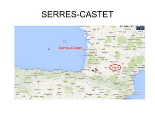 SERRES-CASTET
Serres-Castet
 