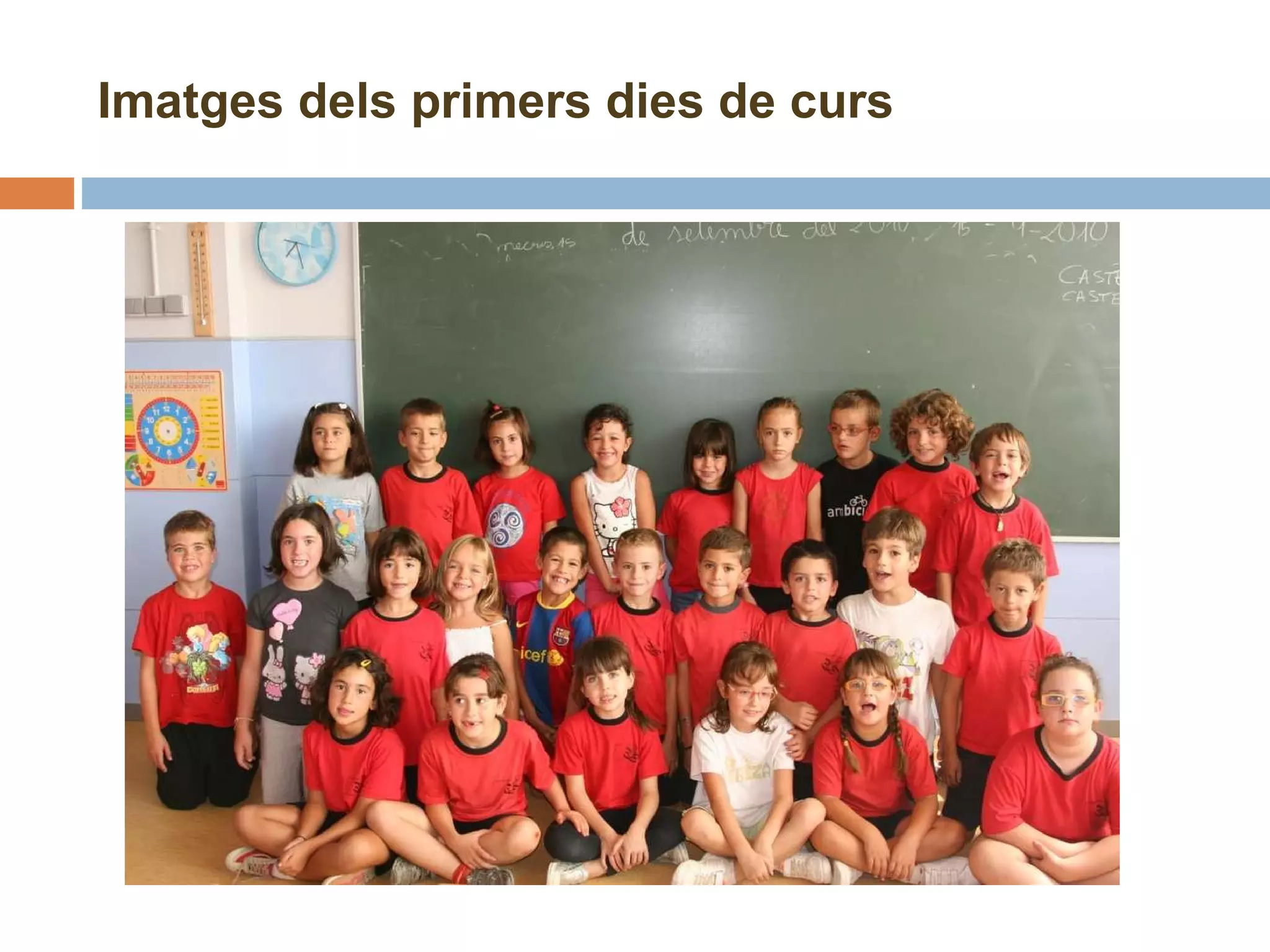 Imatges dels primers dies de curs 