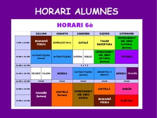 HORARI ALUMNES
 
