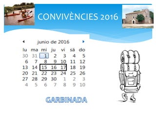 CONVIVÈNCIES 2016
 