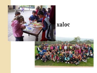 xaloc
 