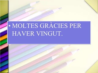 TALLERSEs mesclen els fillets/es  de 2n i 1r i fan diferents tallers:-Dramatització- Art  i artistes- CuinaenanglèsExperiments amb els sentits.Els tallers duren dues hores setmanals  i es perllonguen durant  6 setmanes.