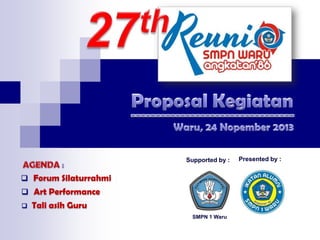 Supported by :

 Forum Silaturrahmi
 Art Performance


Tali asih Guru
SMPN 1 Waru

Presented by :

 