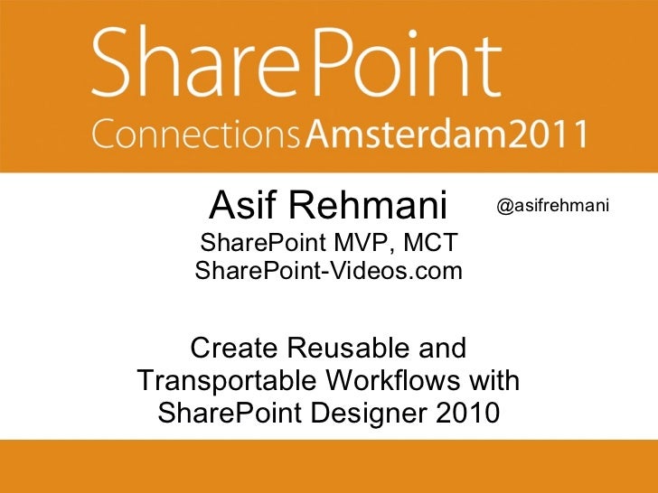 creating workflows in sharepoint designer 2010 create reusable workflows using sharepoint designer 2010 creating workflows in sharepoint designer 2010 create reusable workflows using sharepoint designer 2010