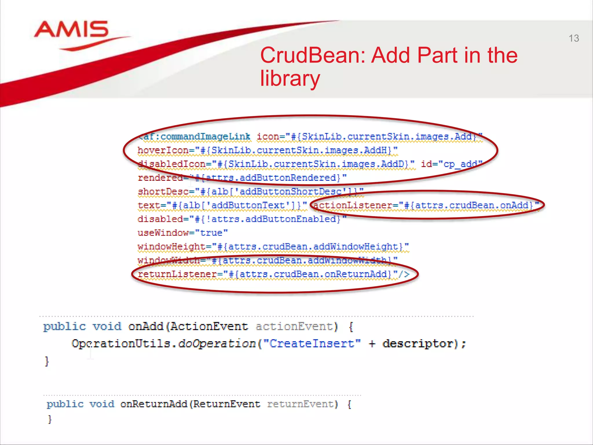 13
CrudBean: Add Part in the
library
 
