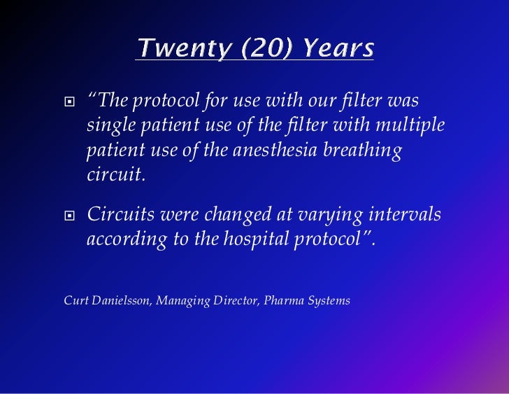 Possible Reuse of Anesthesia Breathing Circuits on Multiple Patients