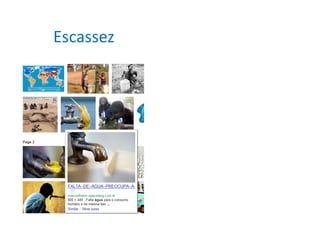 Escassez
 