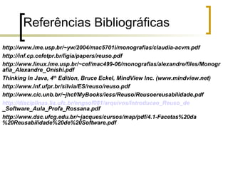 Barreiras legais e econômicas; 
