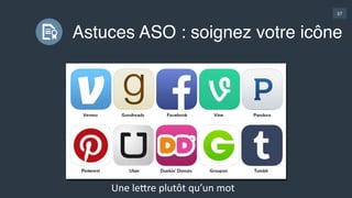 37
Astuces ASO : soignez votre icône
Une  lehre  plutôt  qu’un  mot
 