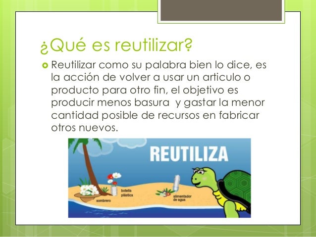 Reutilizar