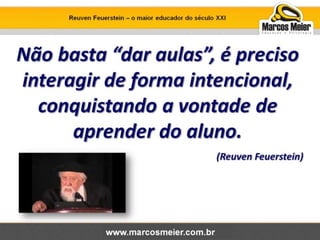 Reuven feuerstein e marcos meier