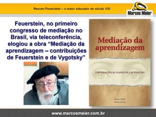 Reuven feuerstein e marcos meier