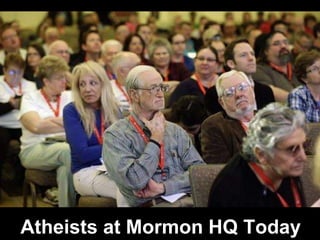 Atheists at Mormon HQ Today
 