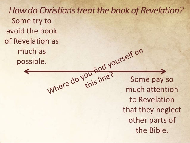 the importance of the book of revelation in christianity Should we study the book of revelation by arthur m ogden the book of revelation is probably the most neglected book of the bible everywhere we hear how difficult it is to understand. the importance of the book of revelation in christianity Should we study the book of revelation by arthur m ogden the book of revelation is probably the most neglected book of the bible everywhere we hear how difficult it is to understand.