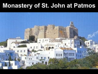 Monastery of St. John at Patmos
 