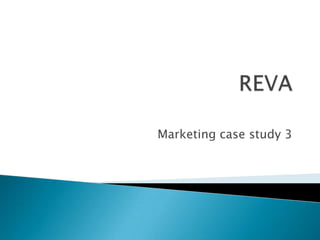 Marketing case study 3
 