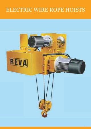 ELECTRIC WIRE ROPE HOISTS
 