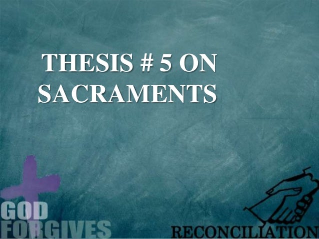 Thesis on sacraments 08 image
